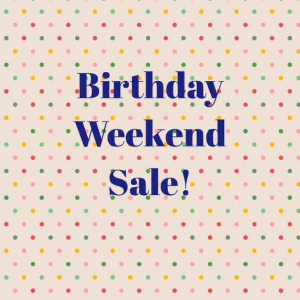 birthday weekend sale!! offer anything!!